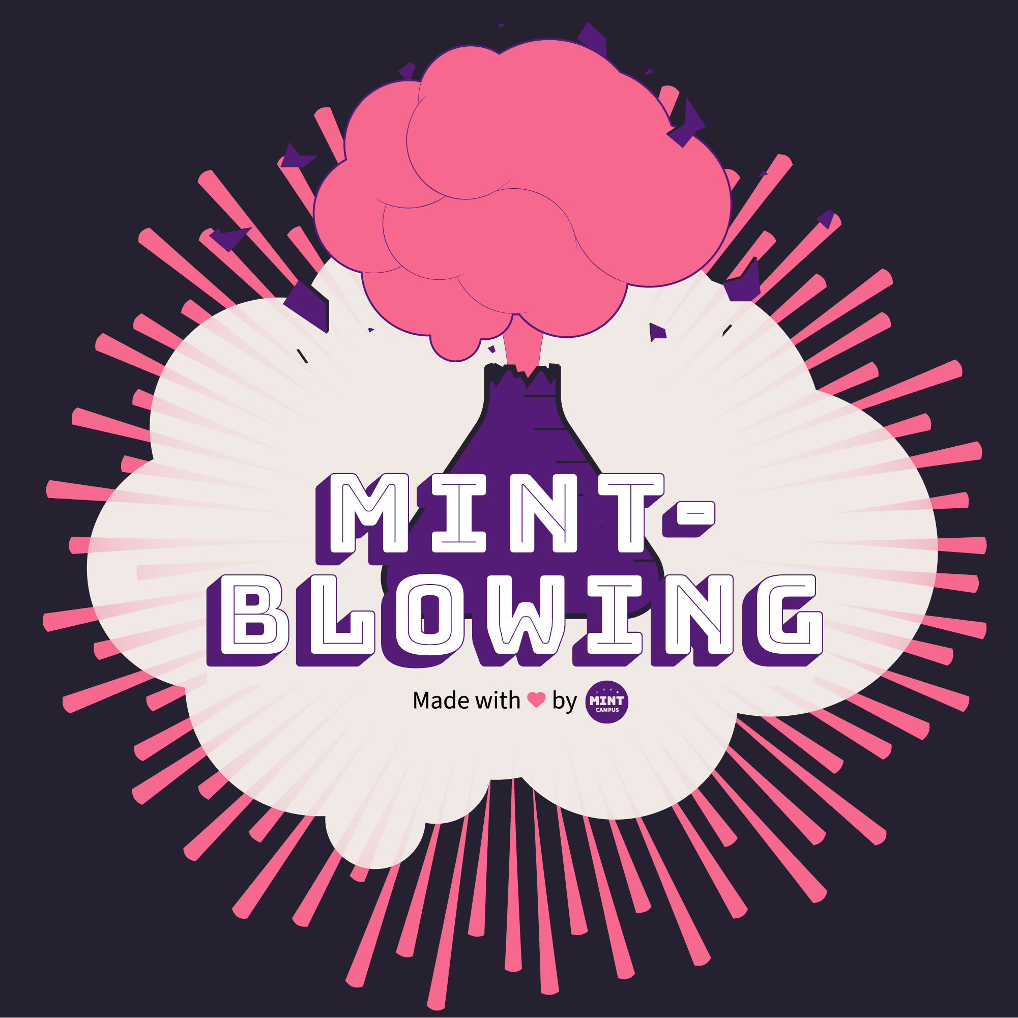 MINT-Blowing Podcast #1