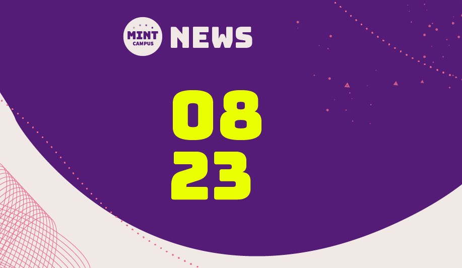 MINT-Campus Newsletter 08 23